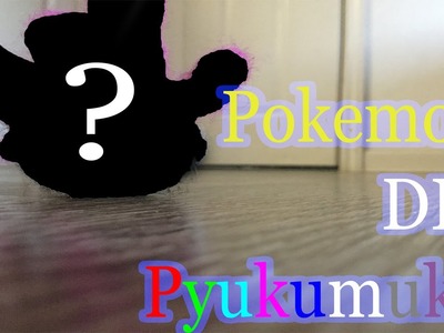 Pokemon Sun and Moon DIY: How to make Pyukumuku Plush Tutorial