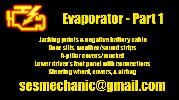 BMW E46 330i 325i Evaporator DIY Replacement and AC Charge - Part 1