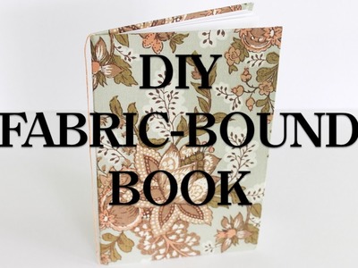 DIY Fabric-Bound Book