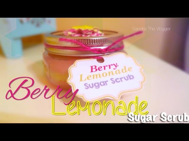 DIY Raspberry Lemonade Mason Jar Sugar Scrub Recipe