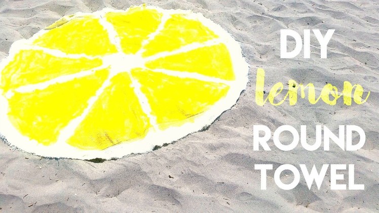 DIY ROUND TOWEL!