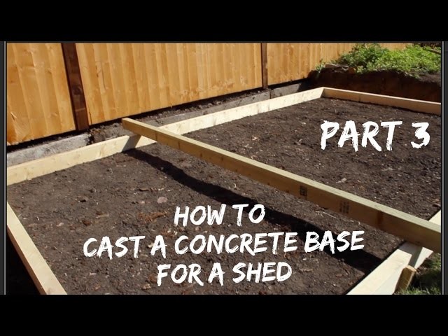 How to Lay a Concrete Base for a Shed Part Three