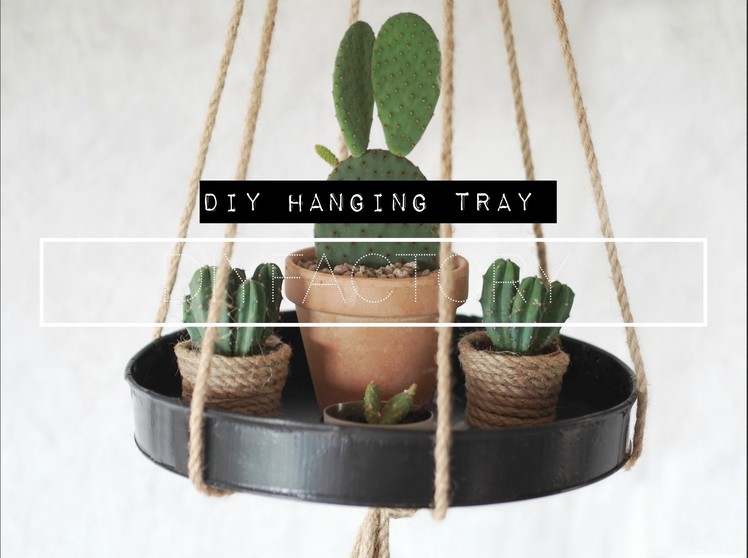 How to make a DIY hanging tray in 5 minutes!
