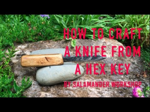 How To Make A Hex Key, Allen Key Or Allen Wrench Knife