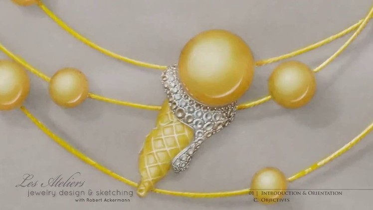 Jewelry Design and Sketching Video Lecture 1 | Orientation