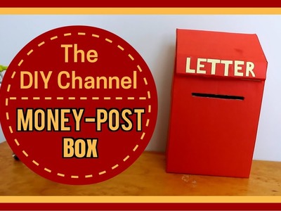 Money-Post Box | The DIY Channel