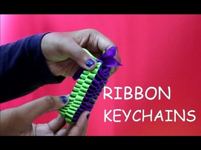 DIY: Ribbon Keychains - How to make easy Keychains using Ribbons