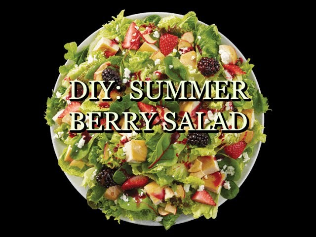 DIY:  Summer Berry Salad "Inspired by  Panera Bread"
