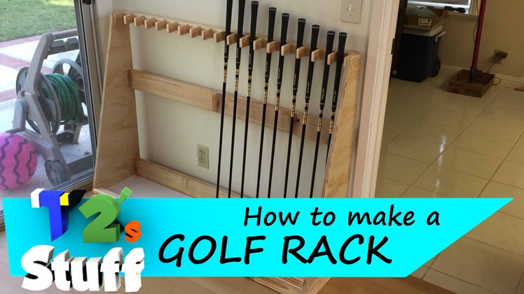 Golf Rack. How To