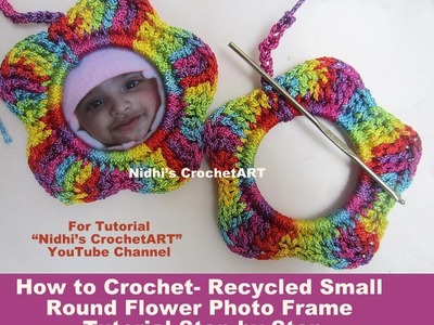 How to Crochet- Recycled Small Round Flower Photo Frame Tutorial Step by Step