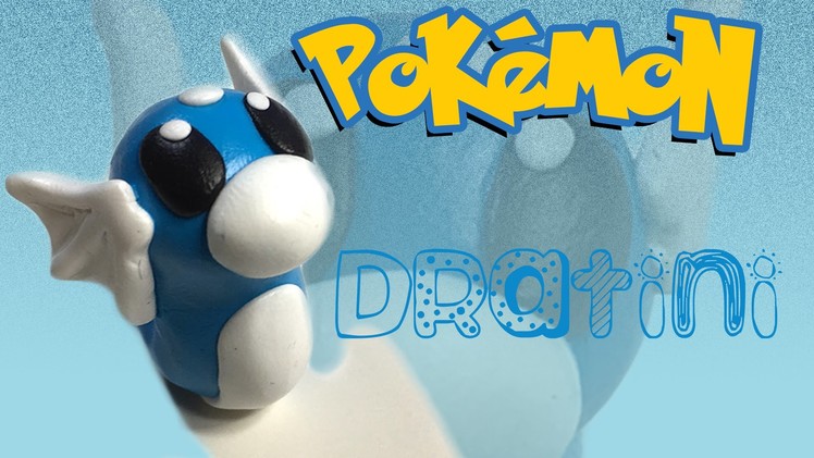 How to make Dratini | Pokemon GO | BunBum's Playdoh.Clay tutorial video