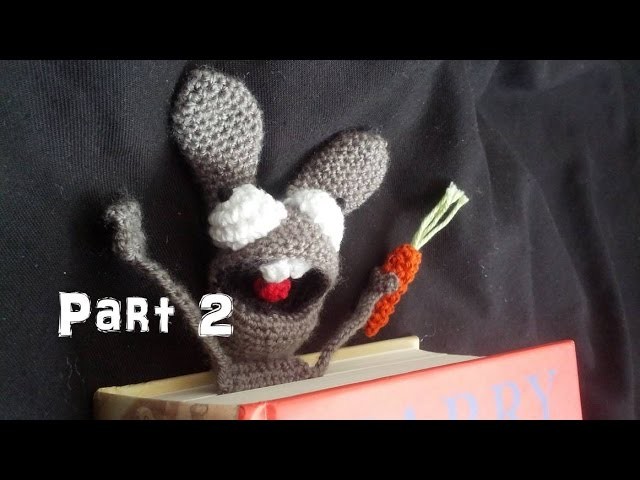 Learn How to Crochet Amigurumi Bunny Bookmark Part 2