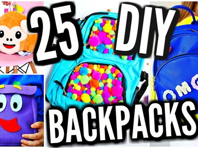 25 DIY Backpacks For Back To School 2016-2017! DIY School Supplies!