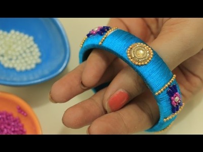 DIY Bangles For Ethnics:How To Make Silk Thread Kada(Bangle Set)Easy & Beautiful Beads n Stone