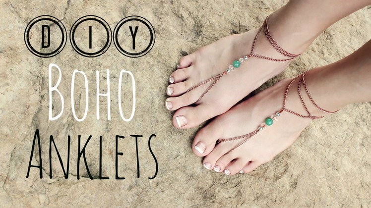 DIY Boho Anklets. DIY Boho Sandals. Veronica Marie