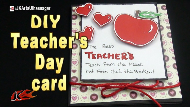 DIY Easy Teacher's Day Greeting Card  |  JK Arts  1053  #TeachersDay #GreetingCard
