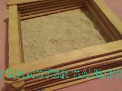 DIY hamster sandpit