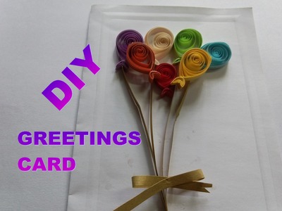 DIY PAPER QUILLING ART AND CRAFT - HOW TO MAKE BALLOONS GREETINGS CARD II SUMITA'S QUILLING ART