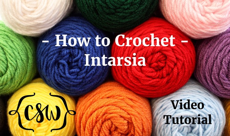 How to Crochet - Intarsia