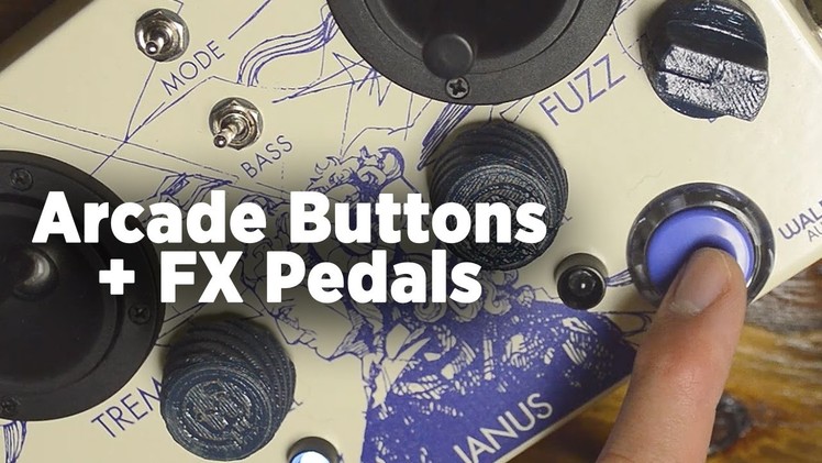 How To DIY Mod Guitar FX Pedals + Add Arcade Buttons