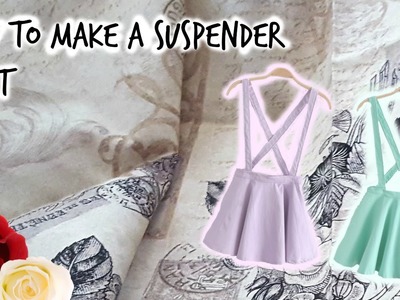 How to make a suspender skirt