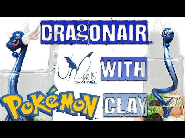 Pokemon Go DIY - How to make Dragonair with Clay - Tutorial Fimo - E30 Prochima Resin