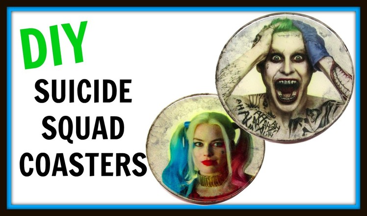 Suicide Squad Coasters | DIY Project | Another Coaster Friday | Craft Klatch | How To