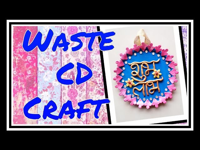 Waste CD Craft. How to make. Recycle CD Tutorial-Part- 1
