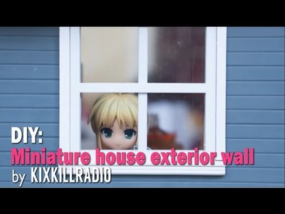 DIY Dollhouse - Miniature Kitchen Exterior Wall  -  PART 1