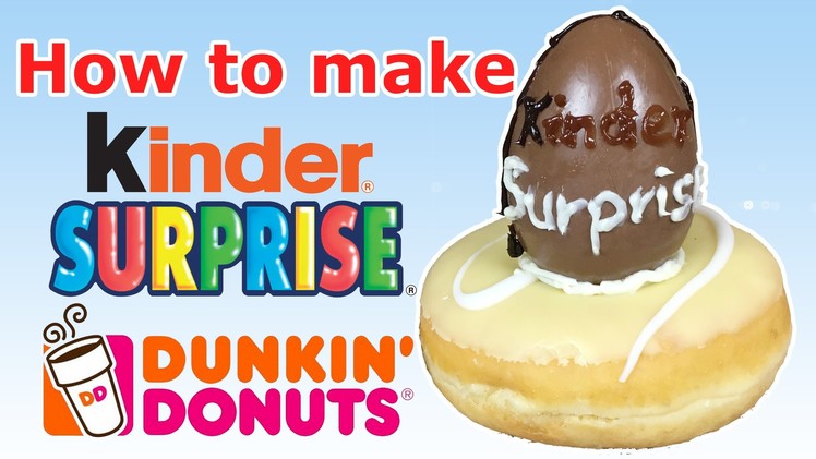 DIY Dunkin' Donuts Kinder Surprise Egg - Lemon Surprise Donut