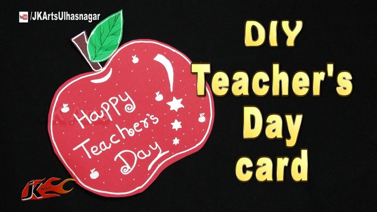 DIY Easy Teachers Day Apple Shaped Greeting Card  |  JK Arts  1056    #TeachersDay