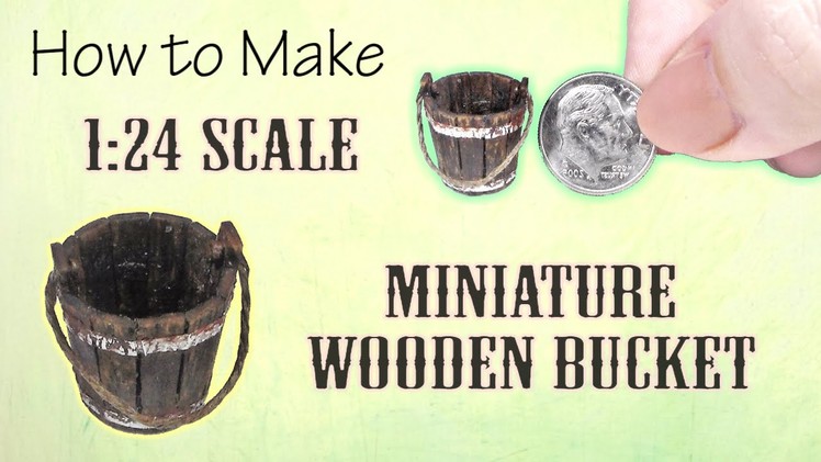 DIY How to Make Miniature Wooden Bucket Tutorial