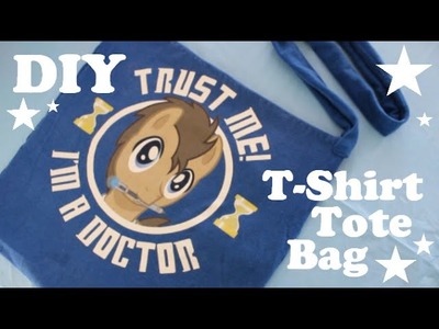 ❤ DIY T-Shirt Tote Bag! How to recycle an old shirt! ❤ (My Little Pony. MLP FIM Inspired DIY)