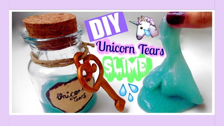 DIY Unicorn Tears Slime ⎥MiSweetWorld