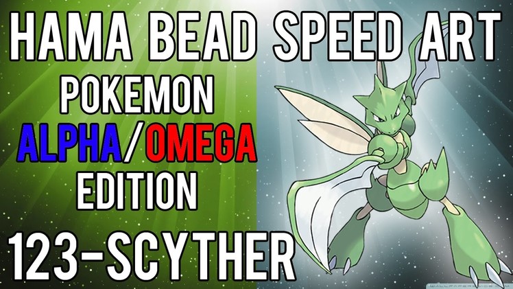 Hama Bead Speed Art | Pokemon | Alpha.Omega | Timelapse | 123 - Scyther