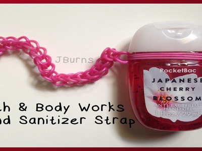 How to Loom: Hand Sanitizer Strap (For 2016 B&BW)