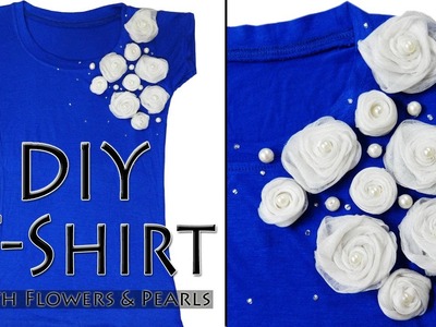 How to make designer T-shirt - DIY T-shirt with Flowers & Pearls (Hindi)