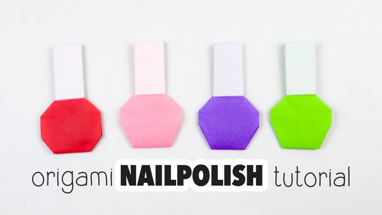 Origami Nail Polish Bottle Tutorial ♥︎ DIY ♥︎ Paper Kawaii