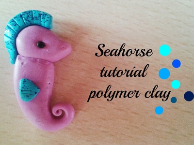 Seahorse polymer clay tutorial