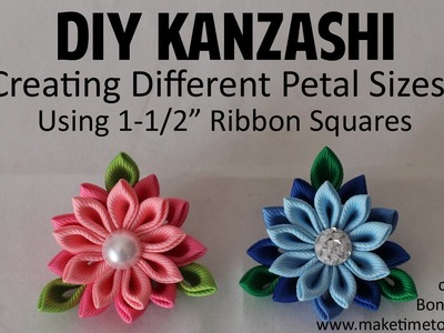 DIY Kanzashi - How to Create Different Sized Petals with Really Reasonable Ribbon