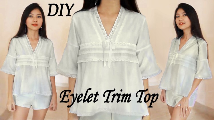 DIY Pretty Eyelet Trim Top from Scratch! Fashion Clothes Sewing Project with Mayarts Ribbon
