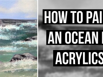 [EASY] HOW TO PAINT AN OCEAN WITH ACRYLICS | DIY SEASCAPE PAINTING TUTORIAL