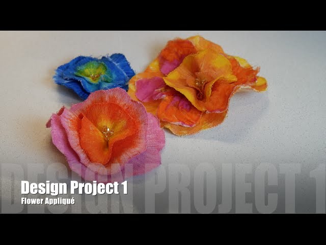FABRIC FLOWERS.APPLIQUÉ - how to make, dye, and embellish them! Sewing Project 1: The Flowers