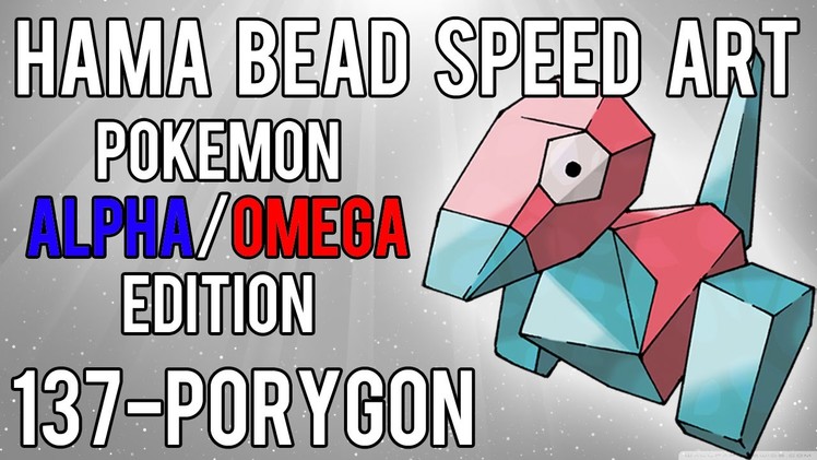 Hama Bead Speed Art | Pokemon | Alpha.Omega | Timelapse | 137 - Porygon