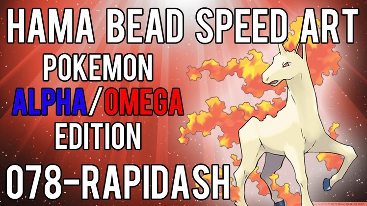 Hama Bead Speed Art | Pokemon | Alpha.Omega | Timelapse | 078 - Rapidash