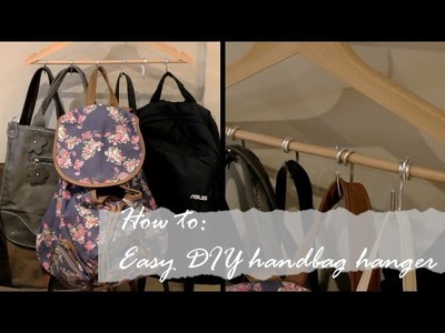 HOW TO: Easy DIY Handbag hanger