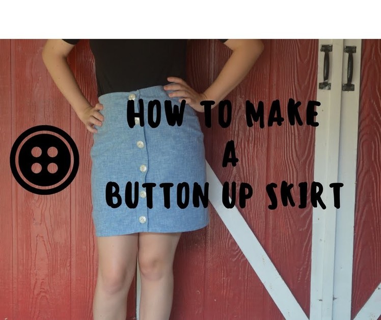 How to Make a Button Up Skirt