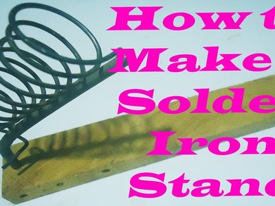 How to Make a DIY Solder Iron Stand (Home Mad)