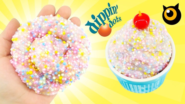 How to make DIPPIN' DOTS ICE CREAM SLIME DIY - KidsMon!! ♥