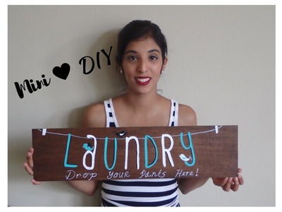 Mini DIY: Laundry Sign.Decor